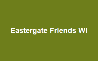 Eastergate Friends WI