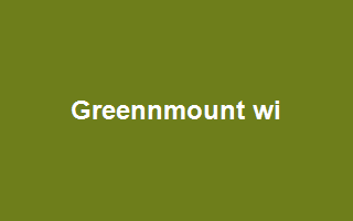 Greennmount WI