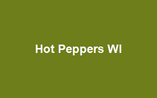 Hot Peppers WI