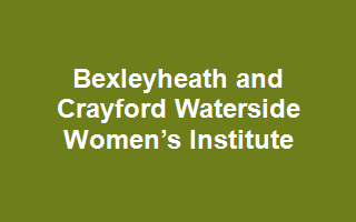 Bexleyheath and Crayford Waterside Women’s Institute